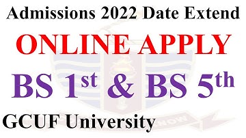 Merit Lists New Date for BS 1st & 5th 2022 | GCUF Admissions 2022-23 Online Apply Date Extended GCUF