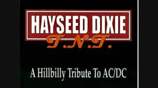 The Hayseed Dixie  T N T