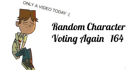 Random Character Voting Again 164