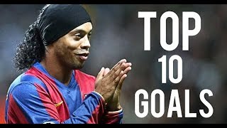 Ronaldinho Top 10 Best Goals.