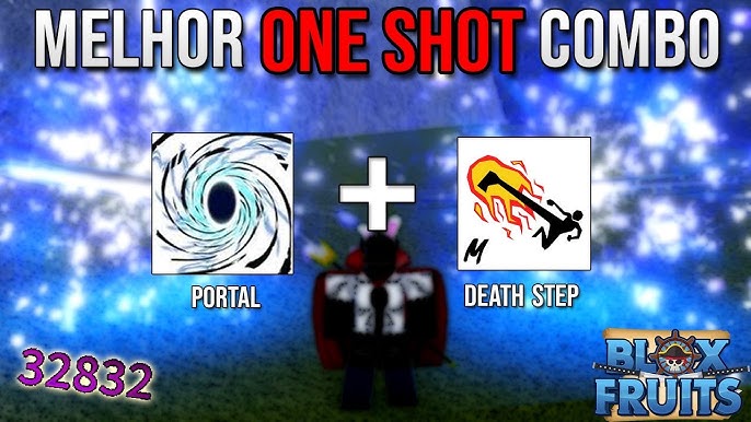 Chuyên mục One Shot Combo : Portal Fruit + Death Step - Blox