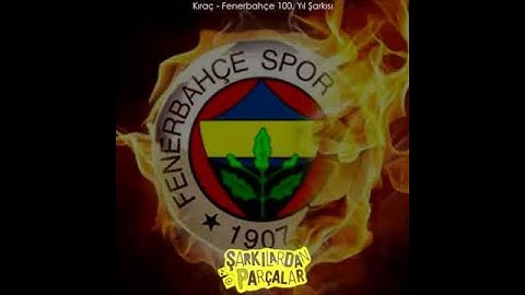 Thumbnail of Krac-FENERBAHCE 100 yılın sarkısı
