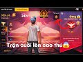 Trn cui ln cao th t chin ma 24  lvh live