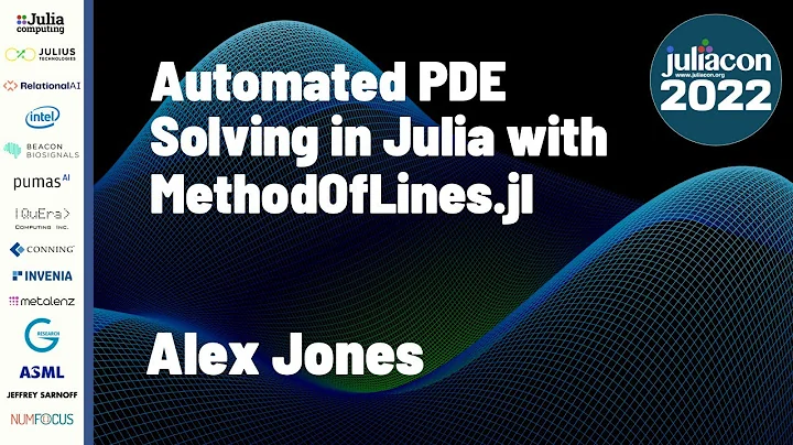 Automated PDE Solving in Julia with MethodOfLines....