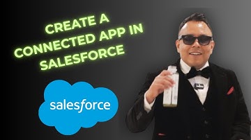 How to Create a Connected App in Salesforce { 2025 edition }