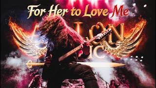 🔥AVALON - For Her to Love Me🔥- Video Clip Version