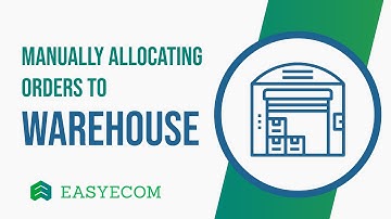 Manually allocating orders to warehouse