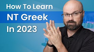 Biblical Greek 3 Simple Goals To Develop Your Greek Over The Next Year