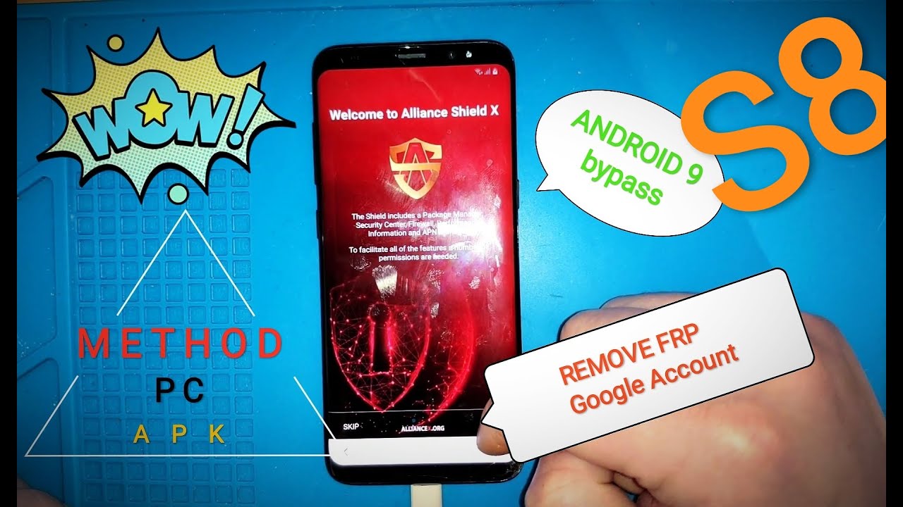 Samsung Galaxy S8 - bypass / Android 9 / Alliance Shield X Apk / 