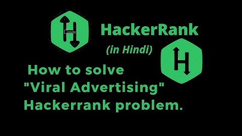 Viral Advertising  HackerRank Solution || Explanation in Hindi || coding4u