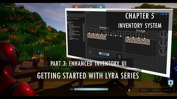 Getting Started with Lyra: Chapter 5 - Enhancing Lyra Inventory (part 3 of 5)