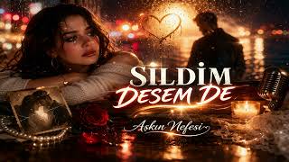 Sildim Desem De - Damar Arabesk Unutamadım Seni