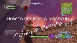 HOW TO WIN EVERY FORTNITE GAME 100% SUCCESS RATIO