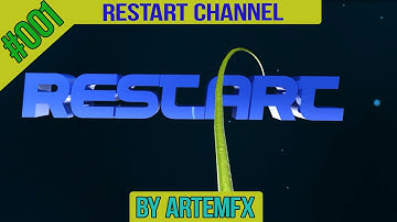 INTRO #000 | Restart Channel // By ArtemFX