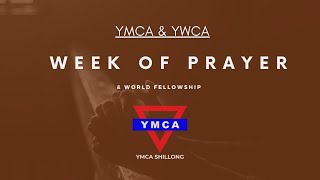 YMCA & YWCA- Week of Prayer and World Fellowship (2021)