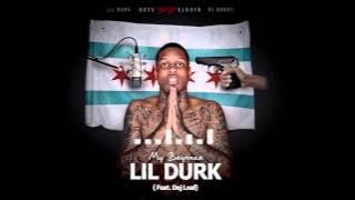 Lil Durk - My Beyonce ft Dej Loaf