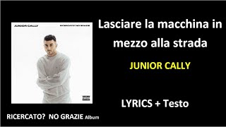 Watch Junior Cally Lasciare La Macchina In Mezzo Alla Strada video
