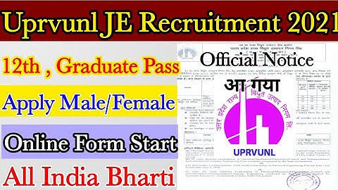 uprvunl je recruitment 2021, apply online form for 196 post junior engineer trainee post online form