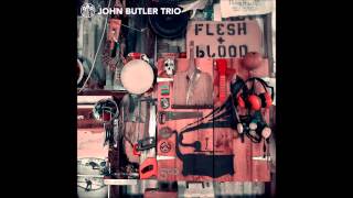 Young and Wild - John Butler Trio (High Quality Audio) chords