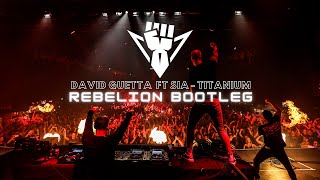 David Guetta ft Sia - Titanium // Rebelion Bootleg Resimi