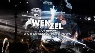 WENZEL LIVE SET DJ AT BROTHERHOOD BUNKER BANDUNG
