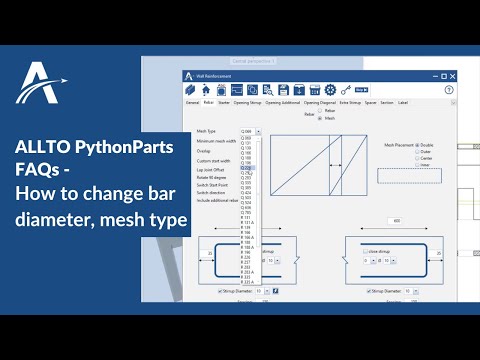 FAQ | How to change bar diameter, mesh type in ALLTO PythonParts