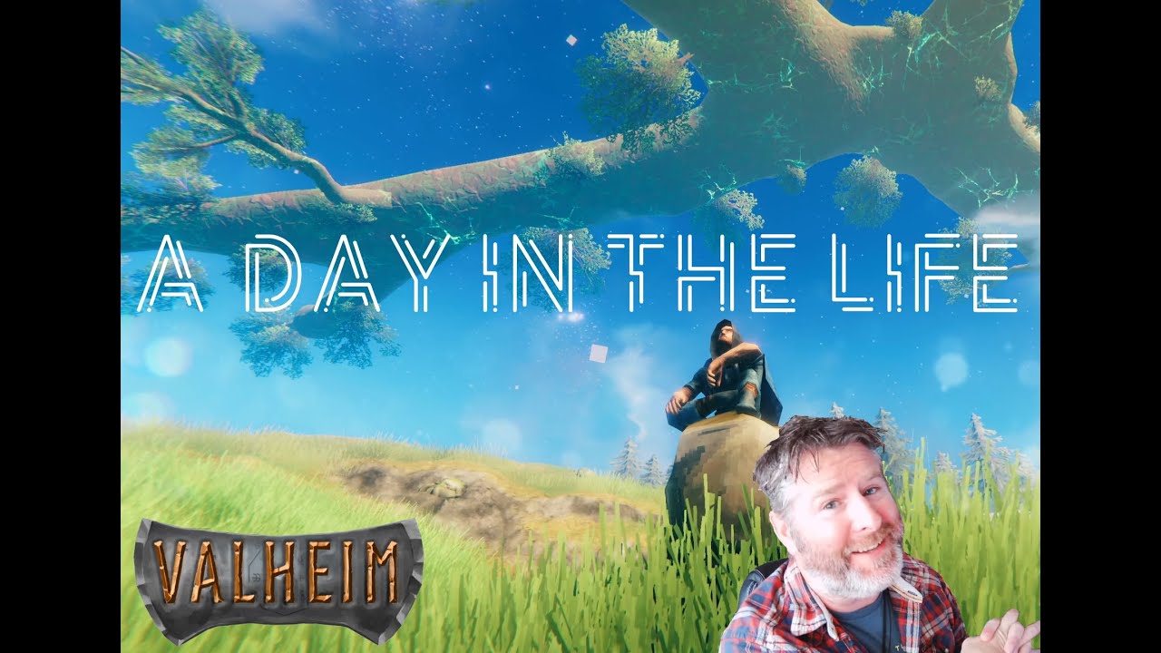 Valheim - A Day in the Life