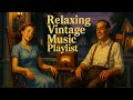 A Quiet Night In 1937 Instrumental Vintage Music Playlist