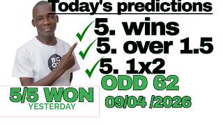 5 SURE WINS BETTING TIPS 09/04/2026 SOCCER PREDICTIONS TODAY | BETTING TIPS, #footballpredictions screenshot 5