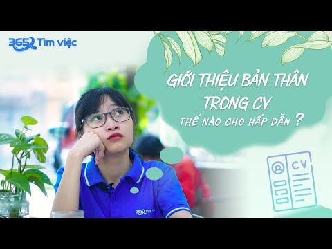 Video Giới thiệu bản thân trong CV sao cho hấp dẫn? - youtube