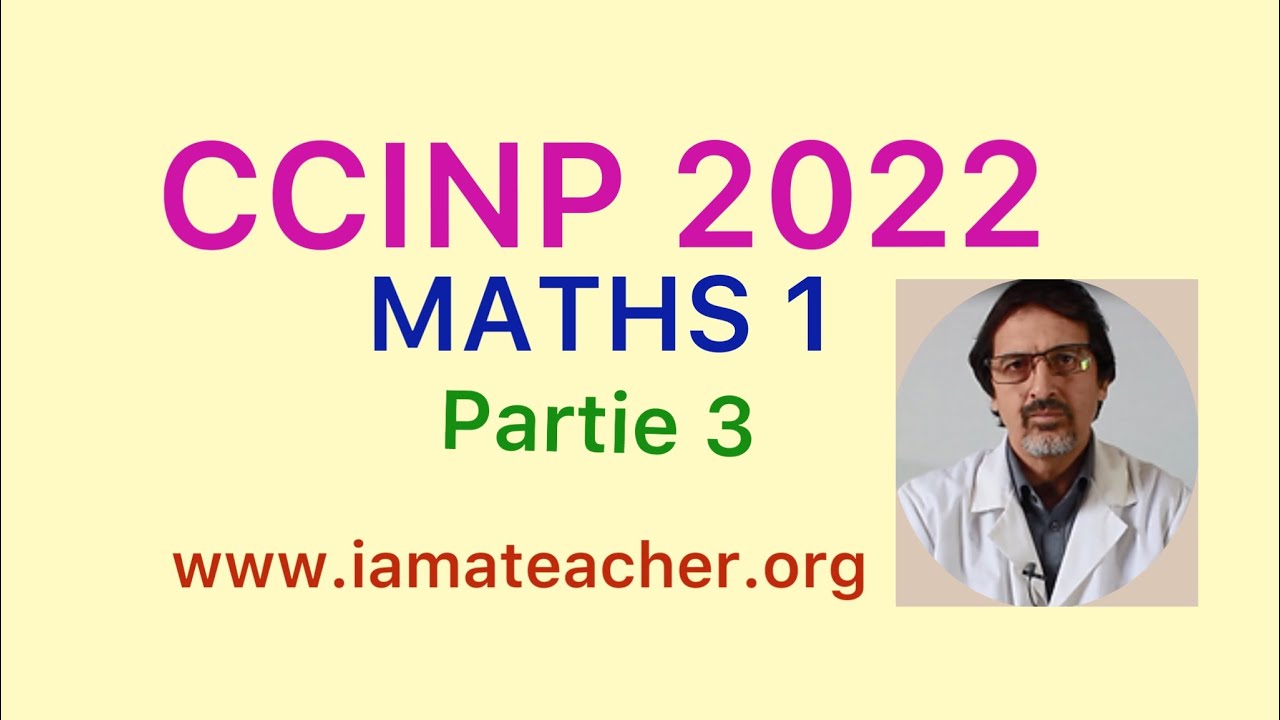 CCINP 2022 Maths 1 (Partie3)