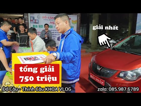 Đánh Giải ÔTÔ 750 Triệu Chuyên Đề Trắm Đen