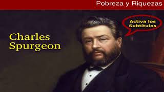 ¿Qué es ser rico para Dios? - Charles Spurgeon