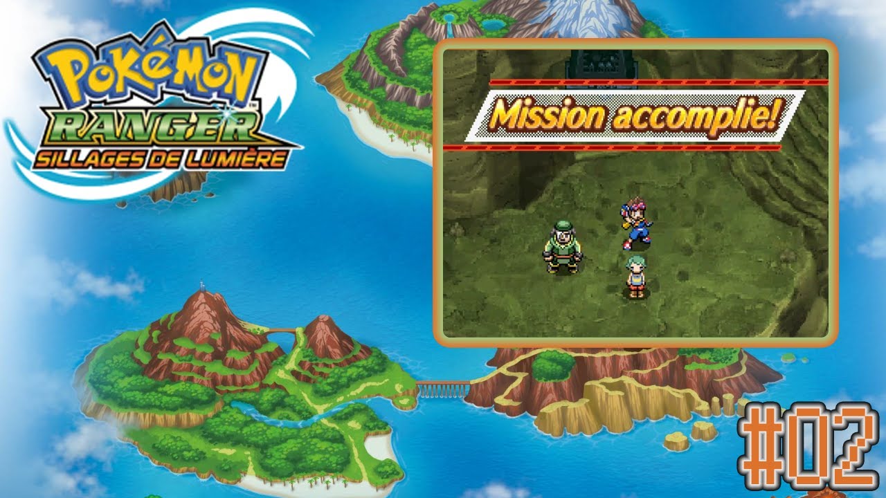 PREMIÈRE MISSION ACCOMPLIE ! // Pokémon Ranger: Sillages de Lumière #02