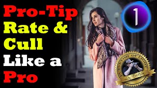Pro-tip Rate & Cull Like a Pro in Capture One Pro