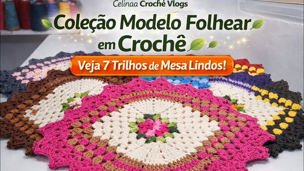 #Coleções 😱 7 Trilhos de Mesa em Crochê Lindíssimos que Você Vai Querer Fazer HOJE!O