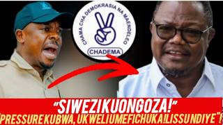 HECHE AIBUA KIZAAZAA! AKATAA MADARAKA, AMTAKA LISSU AACHIWE MARAMOJA!