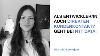 Carolin Als Entwicklerin Auch Direkten Kundenkontakt? Geht Bei Ntt Data