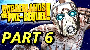 Borderlands the Pre-sequel: Claptrap/Nisha Co Op Walkthrough Part 6 - last request