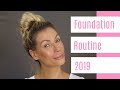 Foundation Routine 2019 | wie schminke ich mich richtig