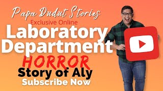 ALY | PAPA DUDUT STORIES  HORROR