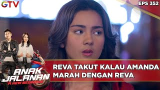 Reva Takut Kalau Amanda Marah Dengan Reva - Anak Jalanan A New Beginning