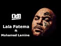 OGB - lala fatema feat Mohamed Lamine