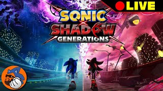Wrapping up Sonic X Shadow Generations @NSZ_Channel