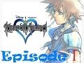 Kingdom hearts episode 1  posons les bases