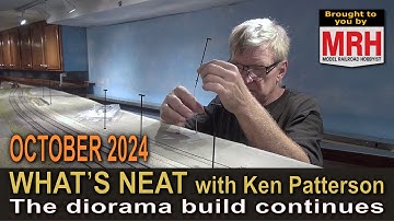 Diorama layout construction continues | October 2024 WHATS NEAT Model Railroad Hobbyist