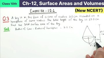 Class 10th Chapter 12 Surface Areas and Volumes Exercise 12.1 Question 3 New NCERT Maths CBSE Board
