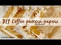 How to make your own pattern paper coffee edition. Art idea for when you're bored