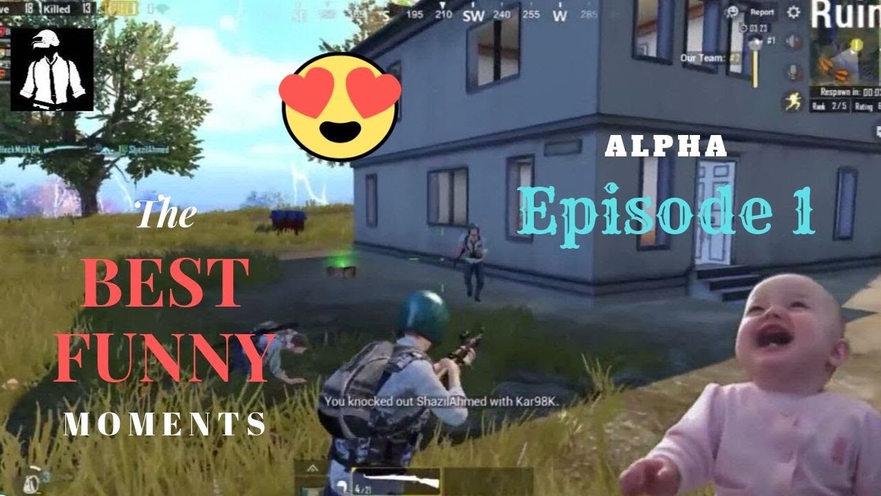 PUBG PC FUNNY MOMENTS , EPIC FAIL & WTF MOMENTS | Alpha Episode 1 - YouTube
