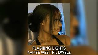 flashing lights - kanye west ft. dwele [sped up]